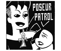 Poseur Patrol